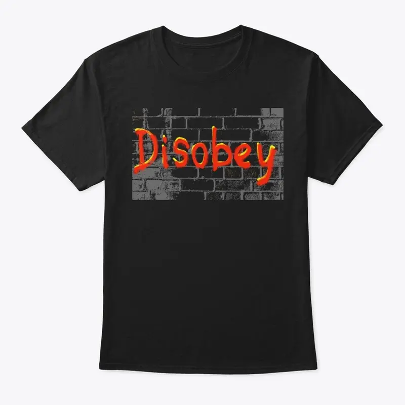 Disobey Too